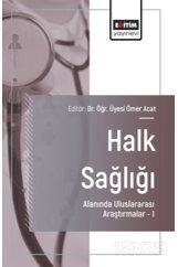 Halk Sağlığı Alanında Uluslararası Araştırmalar I - 1