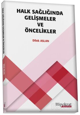 Halk Sağlığında Gelişmeler ve Öncelikler - 1