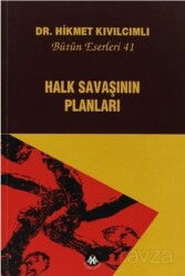 Halk Savaşının Planları - Bütün Eserleri:41 - Sosyal İnsan Yayınları