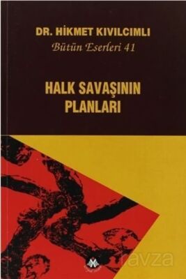 Halk Savaşının Planları - Bütün Eserleri:41 - 1