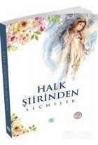 Halk Şiirinden Seçmeler / 100 Temel Eser - Maviçatı Yayınları