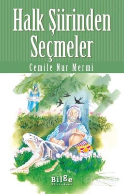 Halk Şiirinden Seçmeler - 1