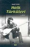 Halk Türküleri / 4. Cilt - 1