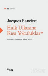 Halk Ülkesine Kısa Yolculuklar - Sel Yayınları