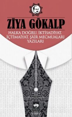 Halka Doğru, İktisadiyat, İçtimaiyat, Şair Mecmuaları Yazıları - 1