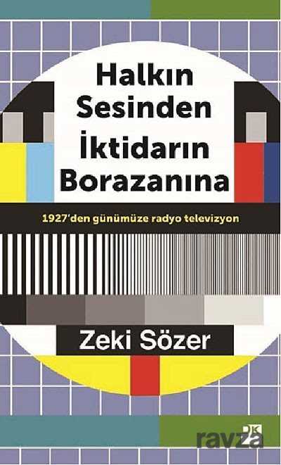 Halkın Sesinden İktidarın Borazanına - 1