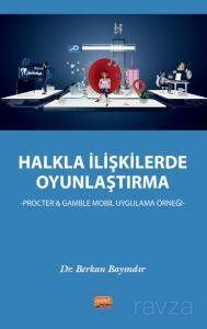 Halkla İlişkilerde Oyunlaştırma - 1