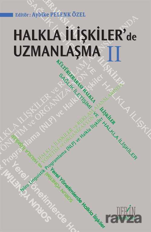 Halkla İlişkiler'de Uzmanlaşma II - Derin Yayınları