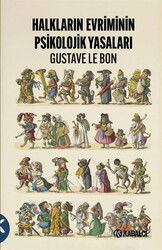 Halkların Evriminin Psikolojik Yasaları - Kabalcı Yayınları