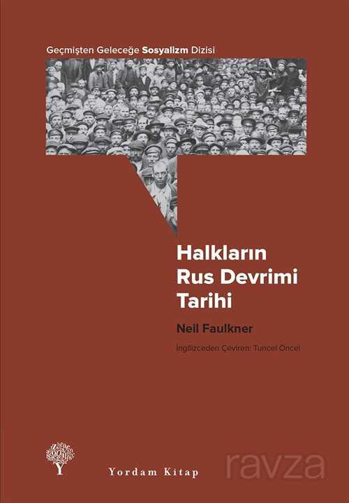 Halkların Rus Devrimi Tarihi - Yordam Kitap