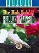Hallac-ı Mansur (Bir Hak Şehidi) - Mutlu Yayıncılık