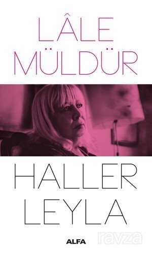 Haller Leyla - Alfa Yayınları