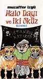 Halo Dayı Ve İki Öküz - Bilgi Yayınevi