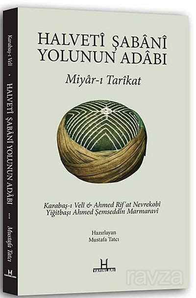 Halveti Şabani Yolunun Adabı - H Yayınları