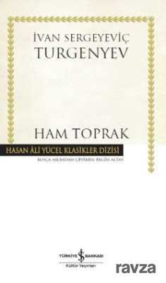 Ham Toprak (Karton Kapak) - İş Bankası Yayınları