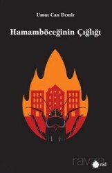 Hamamböceğinin Çığlığı - Red Yayınları