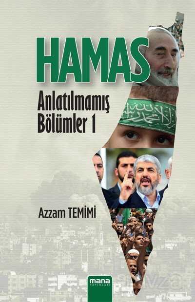 Hamas - Anlatılmamış Bölümler 1 - Mana Yayınları