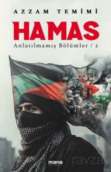 Hamas - Anlatılmamış Bölümler 2 - Mana Yayınları