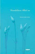 Hamdolsun Allah'ım - Değişim Yayınları