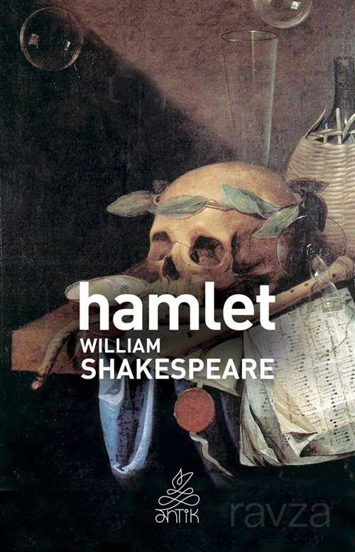 Hamlet - Antik Klasik Yayınları