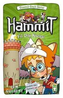 Hammit 3. Kitap Fildişi Kulesi - Timaş Çocuk Yayınları