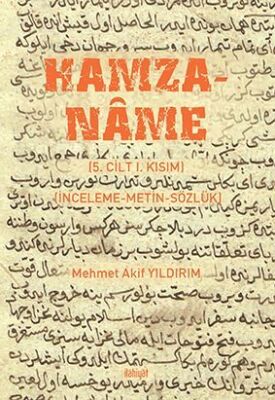 Hamzaname (5. Cilt I. Kısım) (İnceleme-Metin-Sözlük) - 1