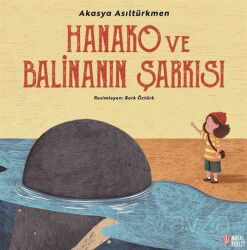 Hanako ve Balinanın Şarkısı - Masalperest