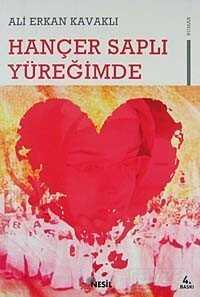 Hançer Saplı Yüreğimde - Nesil Yayınları