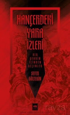 Hançerdeki Yara İzleri - 1