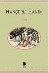 Hançerli Hanım - Bilge Kültür Sanat