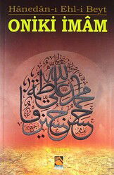 Hanedan-ı Ehl-i Beyt Oniki İmam - Buhara Yayınları