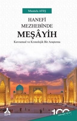 Hanefi Mezhebinde Meşayih - 1