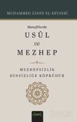 Hanefilerde Usul ve Mezhep - Misvak Neşriyat
