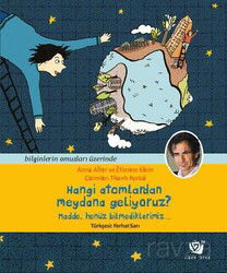 Hangi Atomlardan Meydana Geliyoruz? - Ginko Bilim