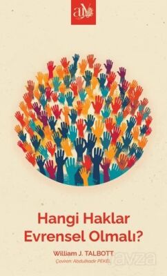 Hangi Haklar Evrensel Olmalı? - 1