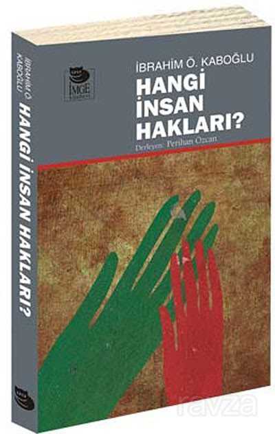 Hangi İnsan Hakları? - İmge Kitabevi Yayınları