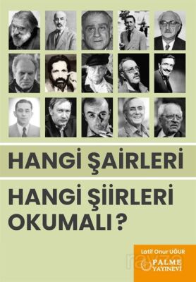 Hangi Şairleri Hangi Şiirleri Okumalı ? - 1