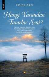 Hangi Yarandan Tanırlar Seni? - Ares Kitap