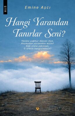 Hangi Yarandan Tanırlar Seni? - 1