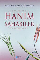 Hanım Sahabiler - Beka Yayınları