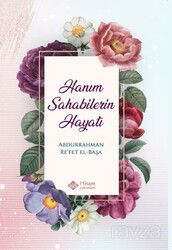 Hanım Sahabilerin Hayatı (Karton Kapak) - İtisam Yayıncılık