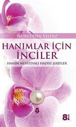 Hanımlar İçin İnciler - Tahlil Yayınları