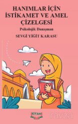 Hanımlar İçin İstikamet ve Amel Çizelgesi - Kıyam Yayıncılık