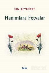 Hanımlara Fetvalar - Beka Yayınları
