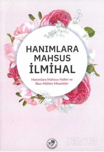 Hanımlara Mahsus İlmihal - 1