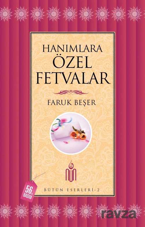 Hanımlara Özel Fetvalar (Ciltsiz) / Bütün Eserleri 2 - Nun Yayıncılık
