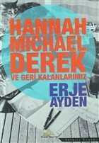 Hannah, Michael, Derek ve Geri Kalanlarımız - Piramid Yayınları