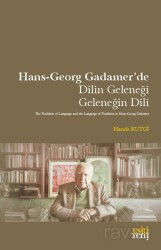 Hans-Georg Gadamer'de Dilin Geleneği Geleneğin Dili - Eskiyeni Yayınları