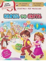 Hansel ve Gratel-Çıkarmalı Peri Masalları - Parıltı Yayıncılık