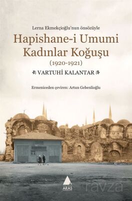 Hapishane-i Umumi Kadınlar Koğuşu (1920-1921) - 1